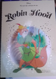 ROBIN HOOD CARTE POVESTI DIN COLECTIA DE AUR DISNEY NR.49 HACHETTE