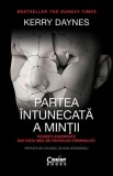 Partea &icirc;ntunecată a minții - Paperback brosat - Kerry Daynes - Corint