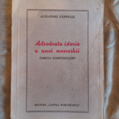 Adevarata istorie a unei monarhii-Familia Hohenzoleron-Alexandru Garneata