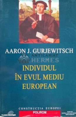 Individul in evul mediu european - 2004 - Aaron Gurjewitsch (C164) foto
