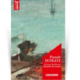 Cumpara ieftin In lumea Mediteranei. Rasarit de soare - Panait Istrati