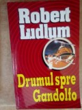 Robert Ludlum - Drumul spre Gandolfo