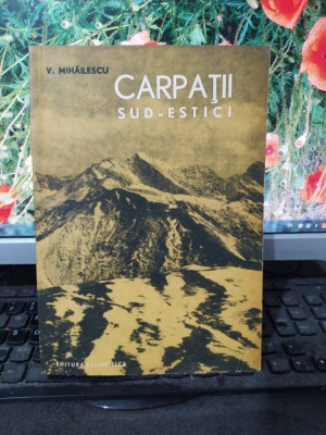 V. Mihăilescu, Carpații sud - estici, București 1963, Editura Științifică, 063 foto