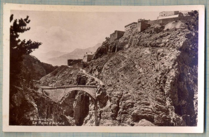 AD 446 C. P. VECHE - BRIANCON - LE PONT D&#039;ASFELD -FRANTA - CIRCULATA 1935