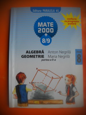 HOPCT MATEMATICA CL VIII A ALGEBRA /GEOMETRIE ANTON/MARIA NEGRILA-2008-150 PAG foto