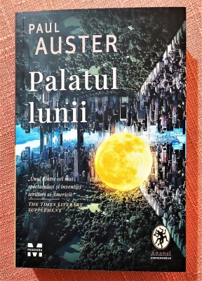 Palatul lunii. Editura Pandora M, 2020 - Paul Auster foto