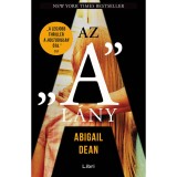 Az &quot;A&quot; l&aacute;ny - Abigail Dean