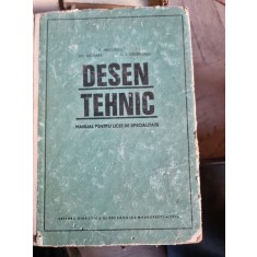 DESEN TEHNIC MANUAL PENTRU LICEE DE SPECIALITATE - P. PRECUPETU