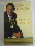 INDRAZNEALA DE A SPERA - Barack OBAMA