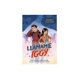 Llamame Iggy (Call Me Iggy, Spanish Language Edition)
