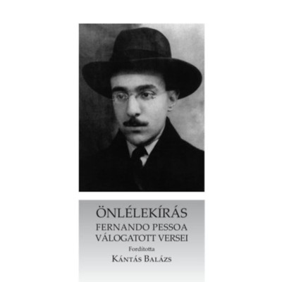 &amp;Ouml;nl&amp;eacute;lek&amp;iacute;r&amp;aacute;s - Fernando Pessoa foto