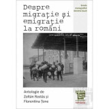 Despre migratie si emigratie la romani - Zoltan Rostas