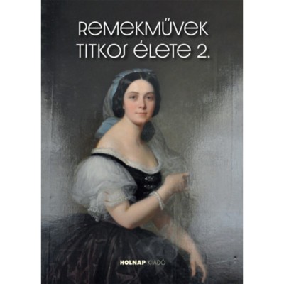 Remekművek titkos &amp;eacute;lete 2. foto