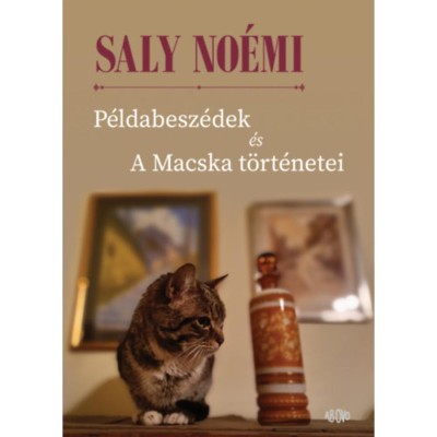 P&amp;eacute;ldabesz&amp;eacute;dek &amp;eacute;s A Macska t&amp;ouml;rt&amp;eacute;netei - Saly No&amp;eacute;mi foto