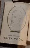 Cuza Voda - Marin Mihalache, Editura Tineretului 1967, Carte Istorie, 252 pagini, Limba Romana