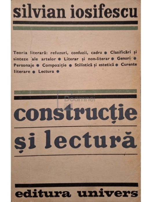 Silvian Iosifescu - Constructie si lectura (Editia: 1970)