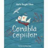 Corabia copiilor, Mario Vargas Llosa, Curtea Veche Publishing