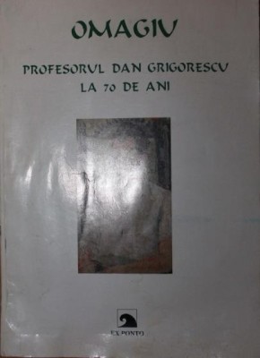 OMAGIU PROFESORUL DAN GRIGORESCU LA 70 DE ANI foto