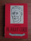 I. Ghimesan - Frederic Joliot Curie