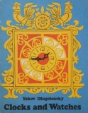 Carte "Clocks and Watches" de Yakov Dlugolesnky, Limba Engleza, Stare Noua/Anticariat