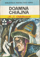 Doamna Chiajna (Biblioteca pentru toti copiii, nr. 70) - Alexandru I. Odobescu foto