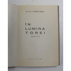 IN LUMINA TOREI de SEF RABIN Dr . MOSES ROSEN , 1980