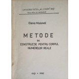 METODE DE CONSTRUCTIE PENTRU CORPUL NUMERELOR REALE-ELENA MACOVEI-337625