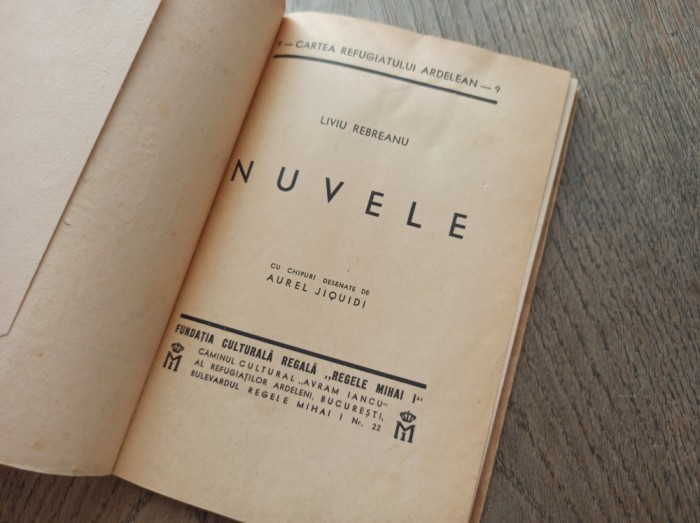 Liviu Rebreanu - Nuvele (editie interbelica, cu ilustratii de Aurel Jiquidi) CARTEA REFUGIATULUI ARDELEAN