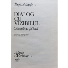 Dialog Cu Vizibilul - Rene Huyghe , C362