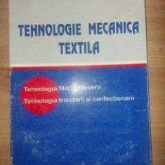Tehnologie mecanica textila Tehnologia filarii si teserii - Rodica Harpa