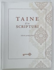 TAINE DIN SCRIPTURI , ADEVAR PENTRIU VIATA , 2016 foto