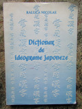 Raluca Nicolae - Dictionar de ideograme japoneze