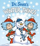 Dr. Seuss&#039;s Winter Things
