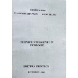 Costica Nitu - Tehnici inteligente in ecologie (Editia: 2000)