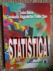 Statistica Tudor Baron, Constantin Anghelache, Emilia Titan, 1996, Didactica si Pedagogica, ALL