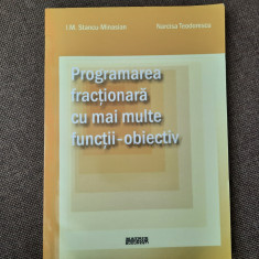 Programarea fractionara cu mai multe functii-obiectiv I.M Stancu-Minasian