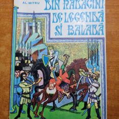 carte pt copii - din radacini de legenda si balada-alexandru mitru-din anul 1982