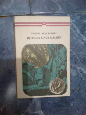 z2 Istoria unui galbin / galben - Vasile Alecsandri foto