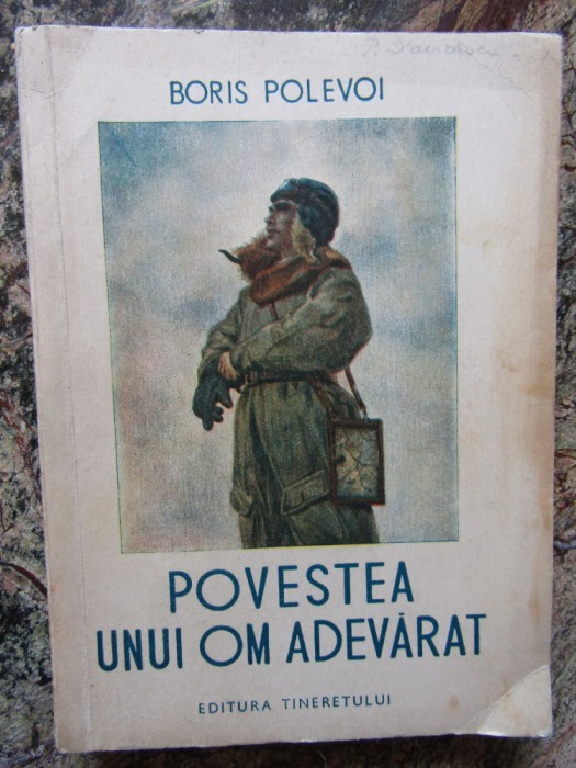 POVESTEA UNUI OM ADEVARAT-BORIS POLEVOI