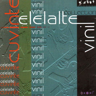 CD Celelalte Cuvinte &amp;lrm;&amp;ndash; Collection Vinil, original foto