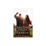 Kingdom Marriage: Connecting God's Purpose with Your Pleasure