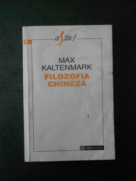 MAX KALTENMARK - FILOZOFIA CHINEZA