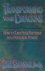 Transforming Your Dragons: How to Turn Fear Patterns Into Personal Power