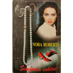 Simfonia iubirii - Nora Roberts