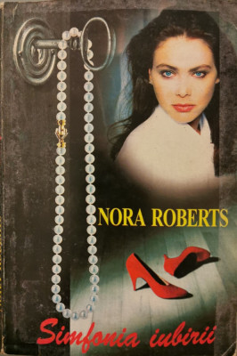 Simfonia iubirii - Nora Roberts foto