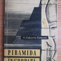 Muhammed Zakaria Goneim - Piramida ingropata