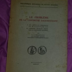 Le probleme de la continuite daco-roumaine / par G. I. Bratianu prima ed. 1944