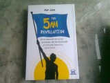 The 5 AM Revolution - Dan Luca | Editura DPH | 2018 | Brosata | 168 Pagini | Engleza