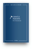 Cumpara ieftin Crima si pedeapsa (vol. 1)