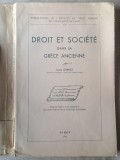 Louis Gernet - Droit et societe dans la Grece ancienne (1955, cu sublinieri) (Drept și societate &icirc;n Grecia antică)